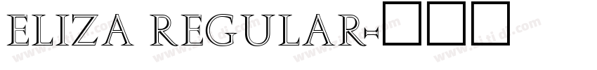 Eliza Regular字体转换
